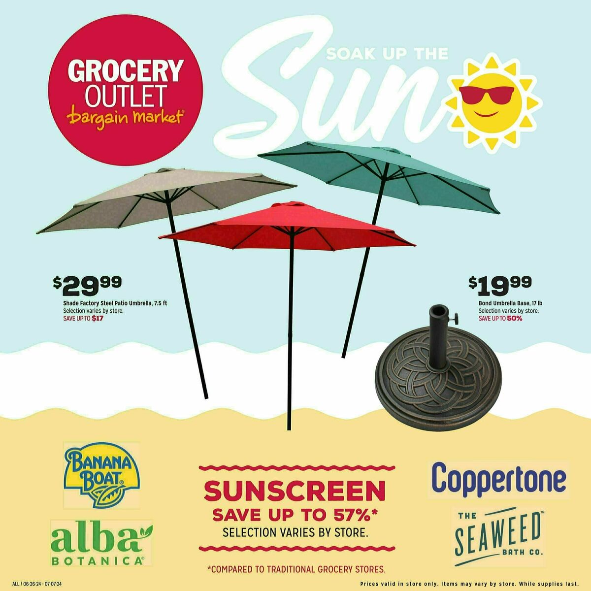 Grocery Outlet Soak Up the Sun Weekly Ad from June 26