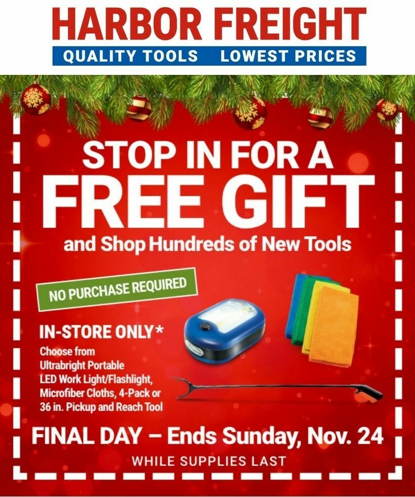 Harbor Freight Tools FREE GIFT, NO PURCHASE REQUIRED! Weekly Ad from November 23